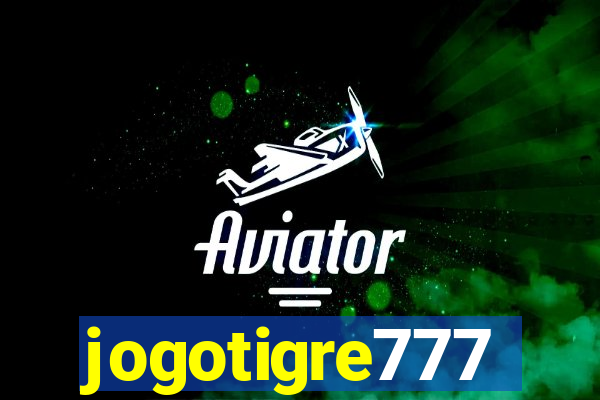 jogotigre777