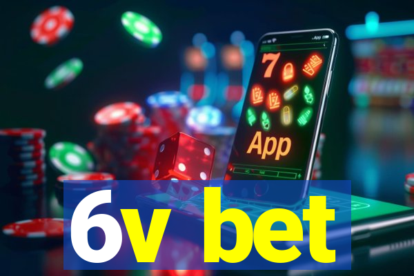 6v bet