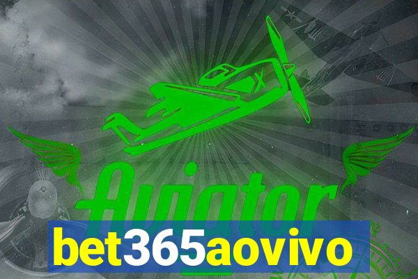 bet365aovivo