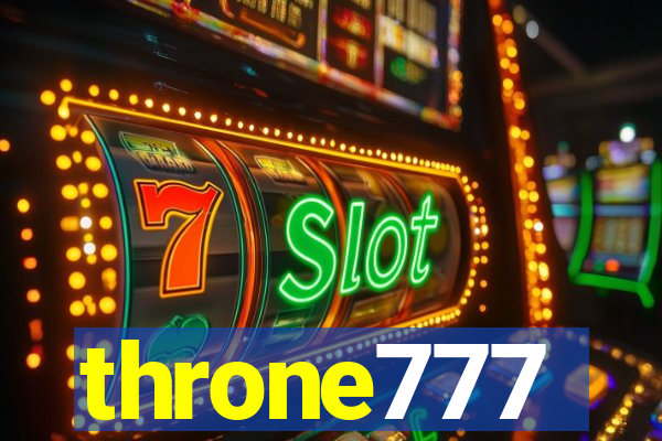 throne777