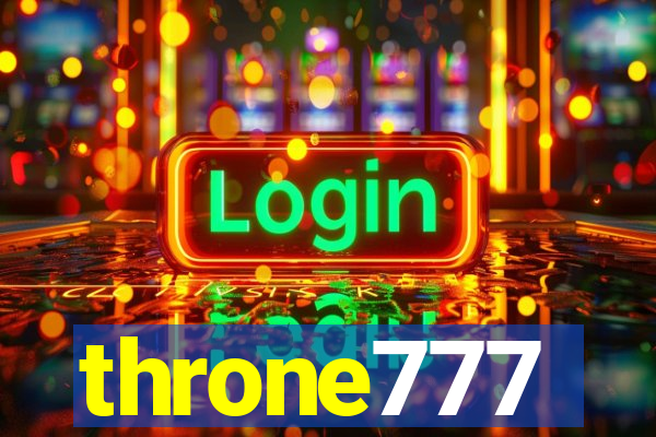 throne777