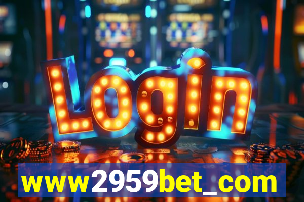 www2959bet_com