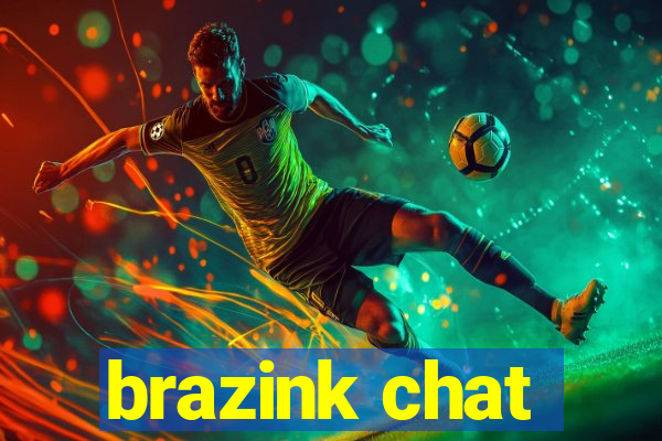 brazink chat