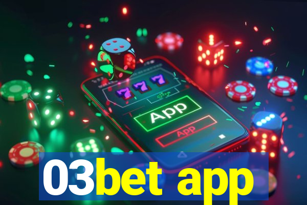 03bet app