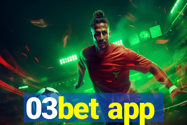 03bet app