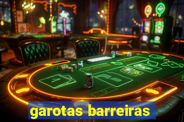 garotas barreiras