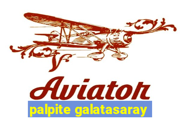 palpite galatasaray