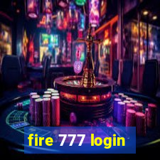 fire 777 login