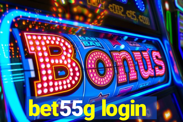 bet55g login