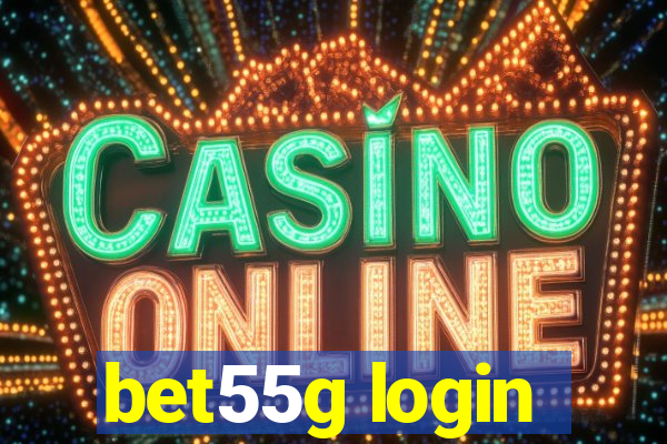 bet55g login