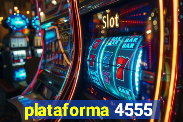 plataforma 4555