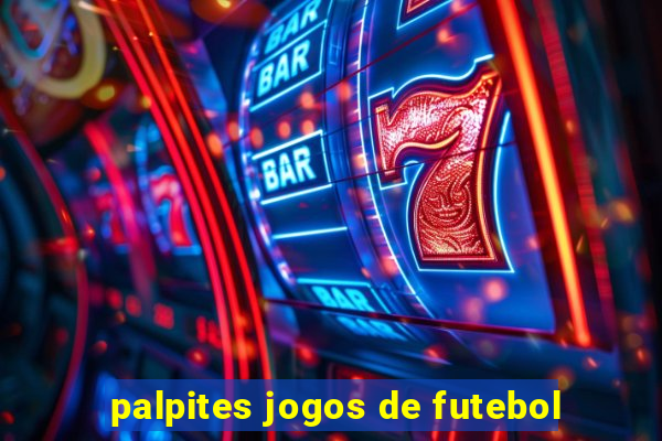 palpites jogos de futebol