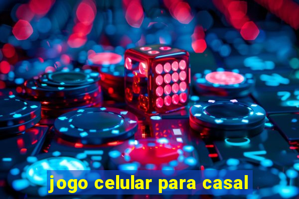 jogo celular para casal