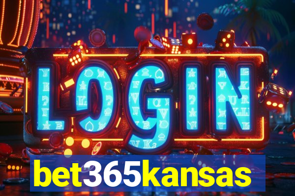 bet365kansas