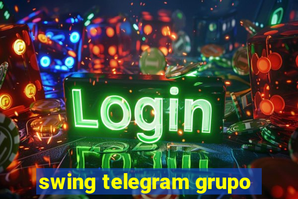 swing telegram grupo