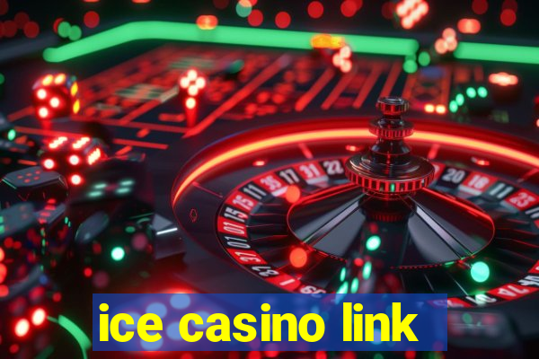 ice casino link