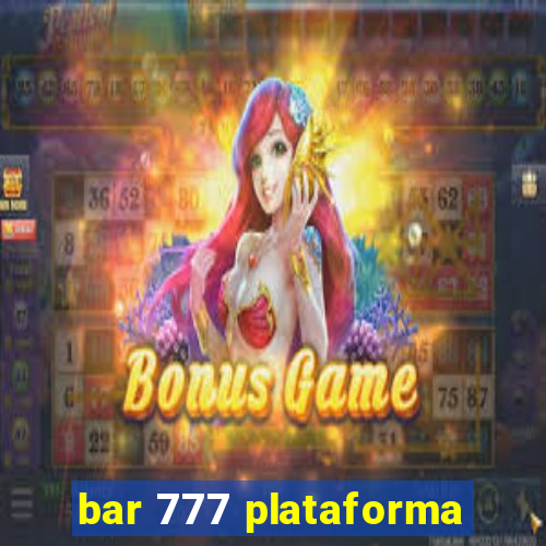 bar 777 plataforma