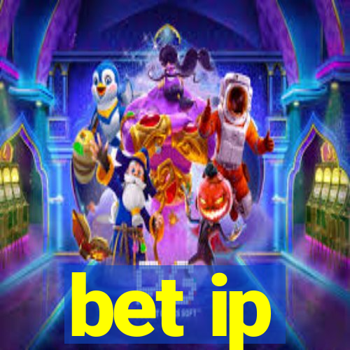 bet ip