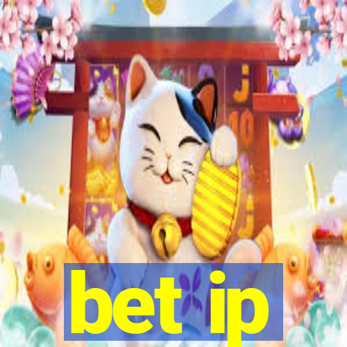 bet ip