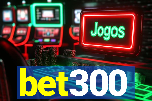 bet300