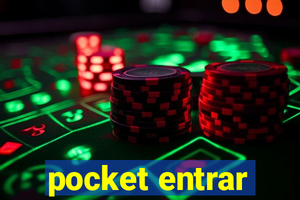 pocket entrar