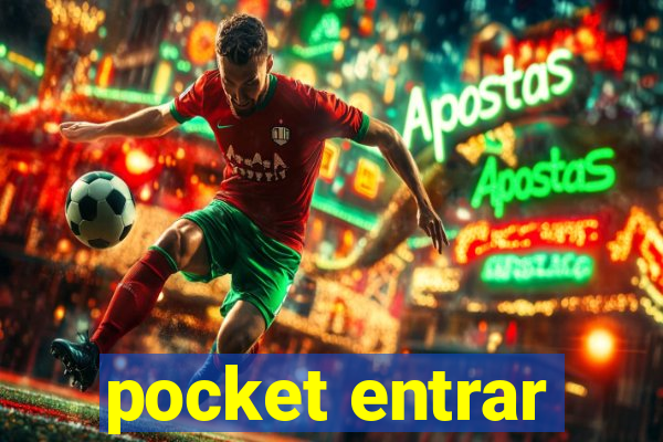 pocket entrar