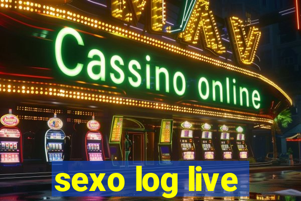 sexo log live