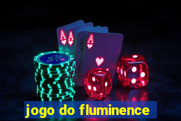 jogo do fluminence