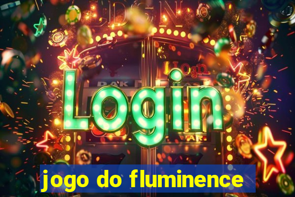 jogo do fluminence