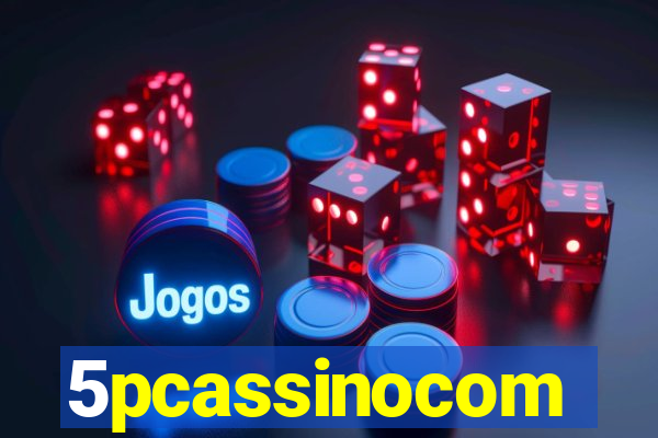 5pcassinocom