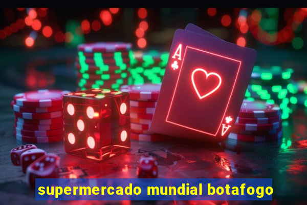 supermercado mundial botafogo