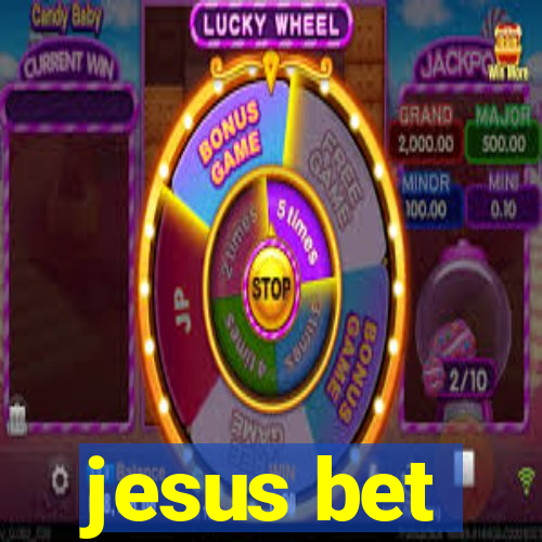 jesus bet