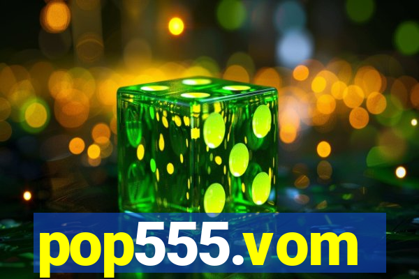 pop555.vom