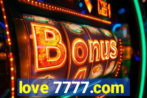 love 7777.com