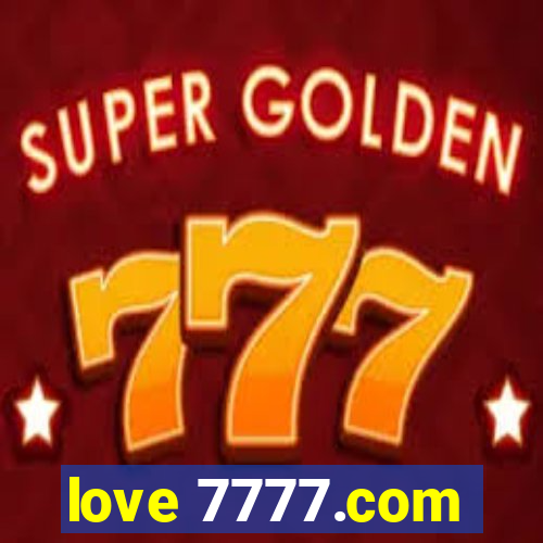 love 7777.com