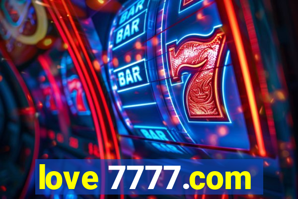 love 7777.com