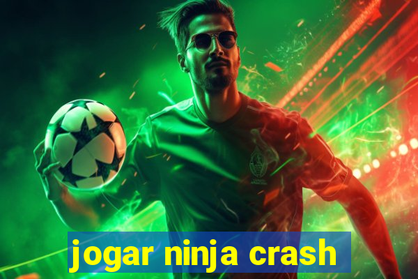 jogar ninja crash