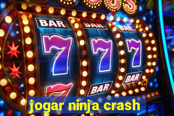 jogar ninja crash