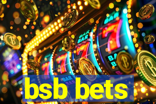 bsb bets