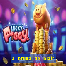 a bruxa de blair 1999 filme completo dublado