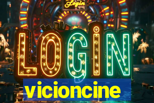 vicioncine