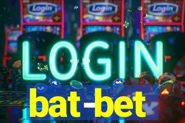 bat-bet