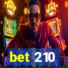 bet 210