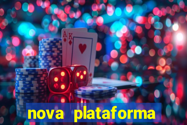 nova plataforma pagando muito