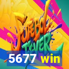 5677 win