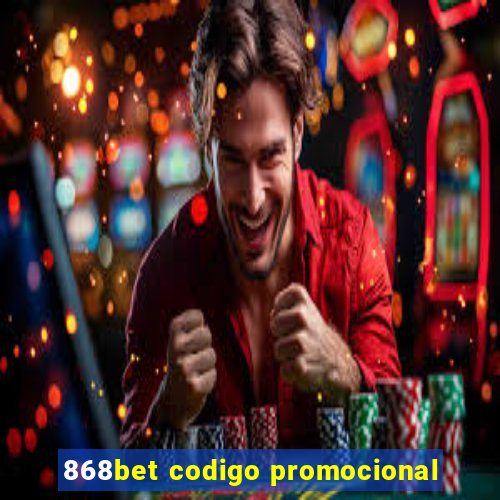 868bet codigo promocional