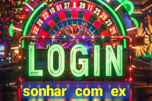 sonhar com ex colega de trabalho