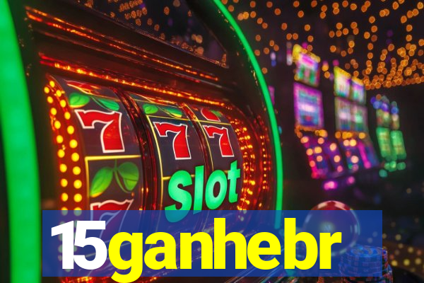 15ganhebr