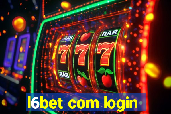 l6bet com login