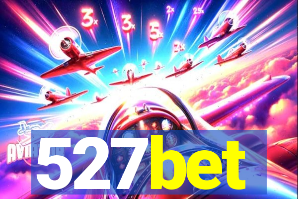 527bet